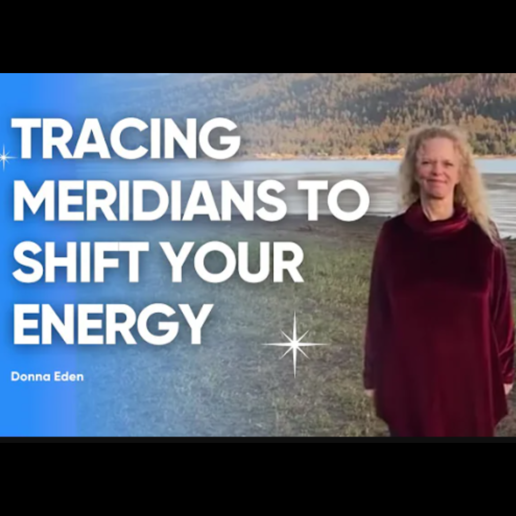 Resource Round-up - week 7 - Donna Eden YouTube