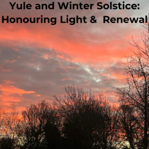 Yule and Winter Solstice Blog
