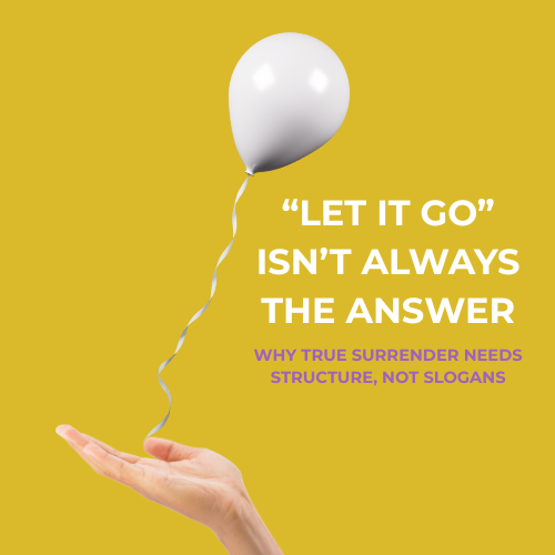 The Other Way - Myth & Mindfulness Blog - Let it Go - feature image