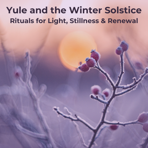 Yule and Winter Solstice Rituals - feature image