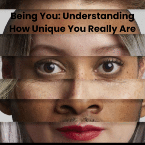 Being You: Understanding How Unique You Really Are Feature Image