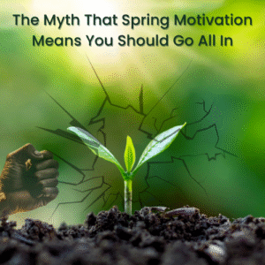 The Other Way - February 2026 - Myth & Mindfulness = Spring Motivation - Blog feature image