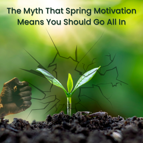 The Other Way - February 2026 - Myth & Mindfulness = Spring Motivation - Blog feature image